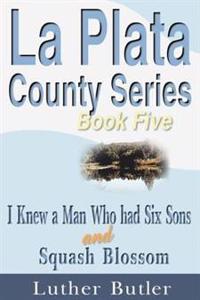 I Knew a Man Who Had Six Sons