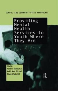 Bokomslag för "Providing Mental Health Servies to Youth Where They Are"