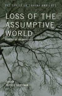 Bokomslag för "Loss of the Assumptive World"