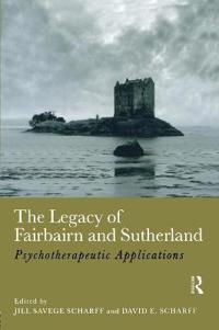 Kirjan kansi "The Legacy of Fairbairn and Sutherland"