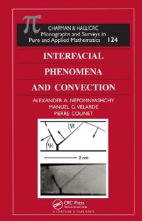 Bokomslag för "Interfacial Phenomena and Convection"