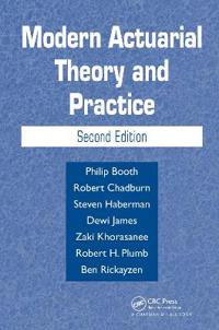 Modern Actuarial Theory and Practice
