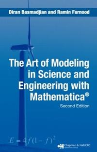 Bokomslag för "The Art of Modeling in Science and Engineering with Mathematica"