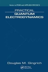 Bokomslag för "Practical Quantum Electrodynamics"