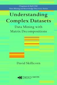 Understanding Complex Datasets