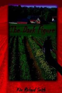 Bokomslag for "The Dark Figure"