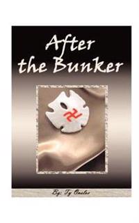 After the Bunker