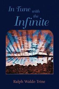 Kirjan kansi "In Tune with the Infinite"