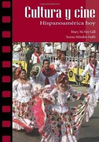 Cultura y cine: Hispanoamerica hoy