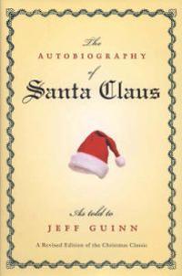 The Autobiography of Santa Claus