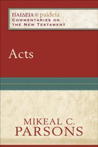 Paideia: Commentaries on the New Testament