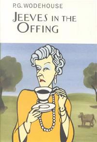 Jeeves in the Offing: A Jeeves & Wooster Novel