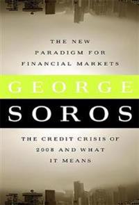 The New Paradigm for Financial Markets (Large Print Edition)
