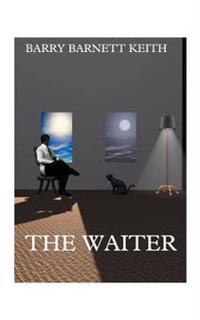 The Waiter, The