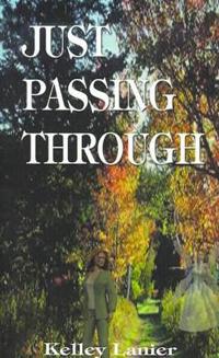 Just Passing Through