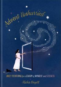 Advent Unhurried