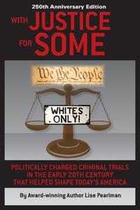 WITH JUSTICE FOR SOME (2nd Edition)