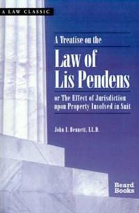 A Treatise on the Law of Lis Pendens