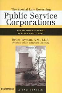 The Special Law Governing Public Service Corporations