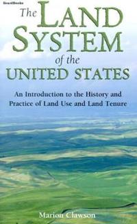 The Land System of the United States