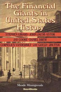 The Financial Giants in United States History