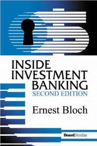 Inside Investment Banking, Second Edition