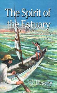 The Spirit of the Estuary
