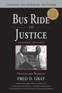 Bus Ride to Justice (Revised Edition)