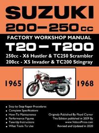 Suzuki T20 & T200 1965-1969 Factory Workshop Manual