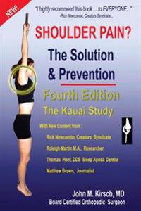 Shoulder Pain? The Solution & Prevention