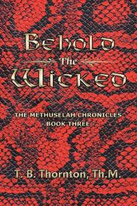 Behold The Wicked