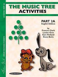 Clark, F: Music Tree English Edition Activities Book