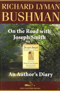 On the Road with Joseph Smith