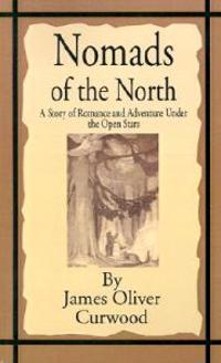 Bokomslag for "Nomads of the North"