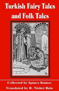Turkish Fairy Tales & Folk Tales