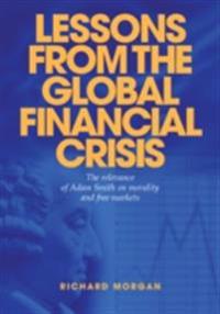 Lessons from the Global Financial Crisis