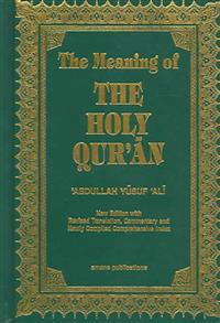 The Meaning of the Holy Qur'an