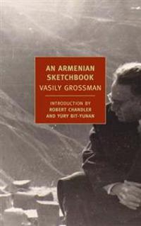 Grossman, V: Armenian Sketchbook