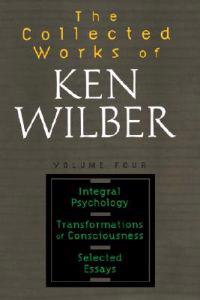 The Collected Works of Ken Wilber