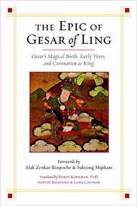 The Epic of Gesar of Ling
