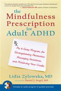 Mindfulness prescription for adult adhd