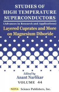 Studies of High Temperature Superconductors, Volume 44