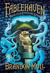 Mull, B: Rise of the Evening Star