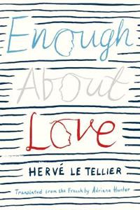 Enough About Love