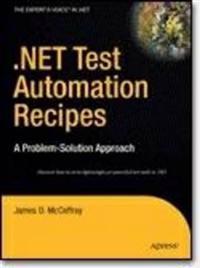 .NET Test Automation Recipes