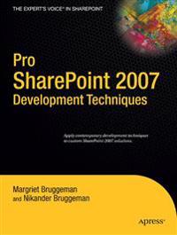Pro SharePoint 2007 Development Techniques