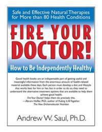 Fire Your Doctor