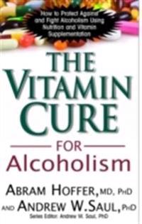 Vitamin Cure for Alcoholism