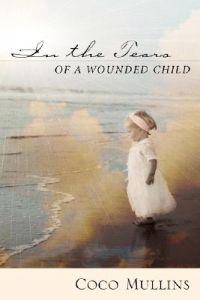 Bokomslag för "In the Tears of a Wounded Child"