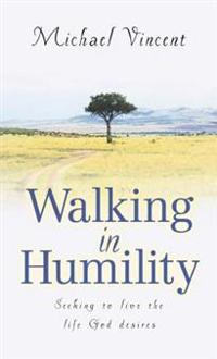 Walking In Humility